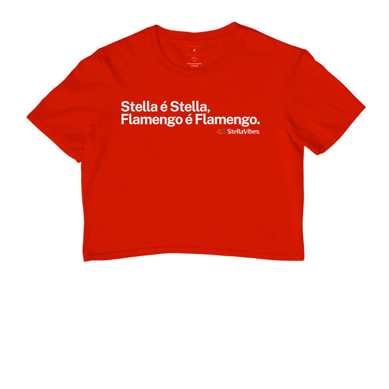 Cropped Stella é Stella, Flamengo é Flamengo (Várias cores)