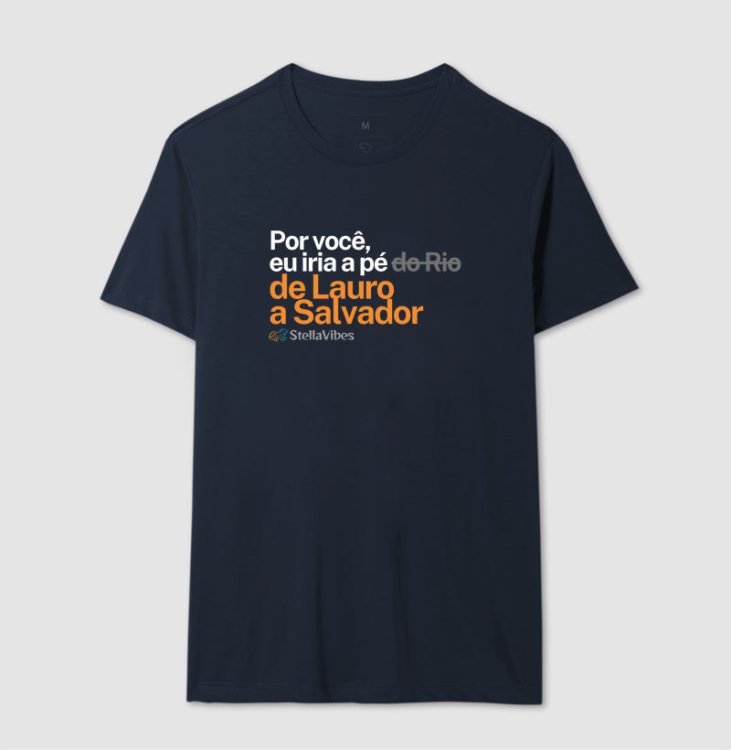 Camiseta Por Você (Várias cores)