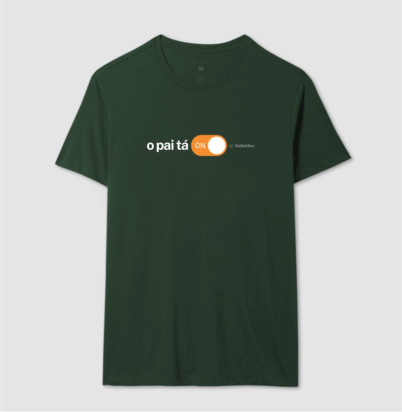 Camiseta O Pai Tá On (Preta / Verde)