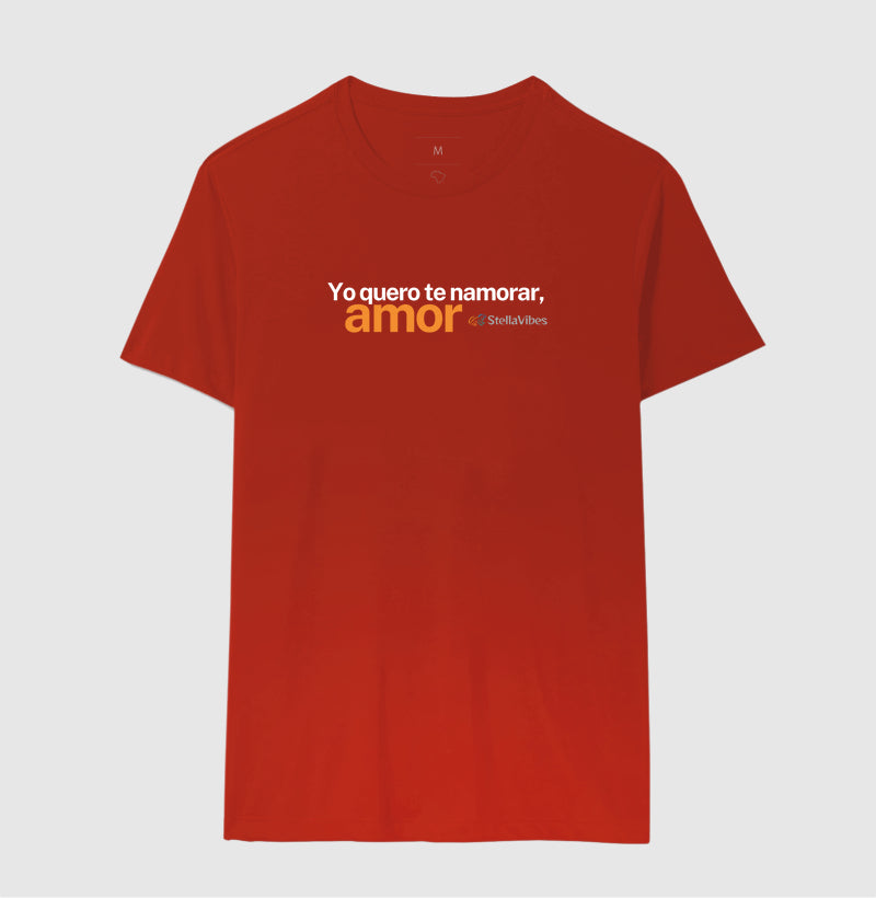 Camiseta Yo Quero te Namorar (Várias cores)