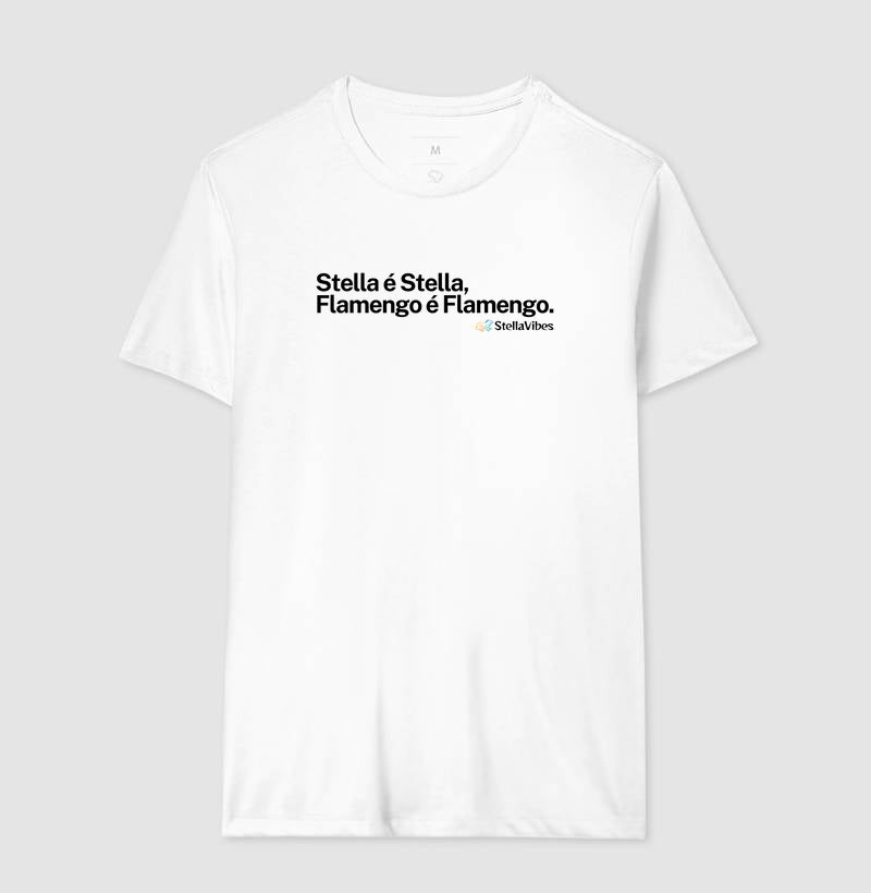 Camiseta Stella é Stella, Flamengo é Flamengo (Branca / Cinza)