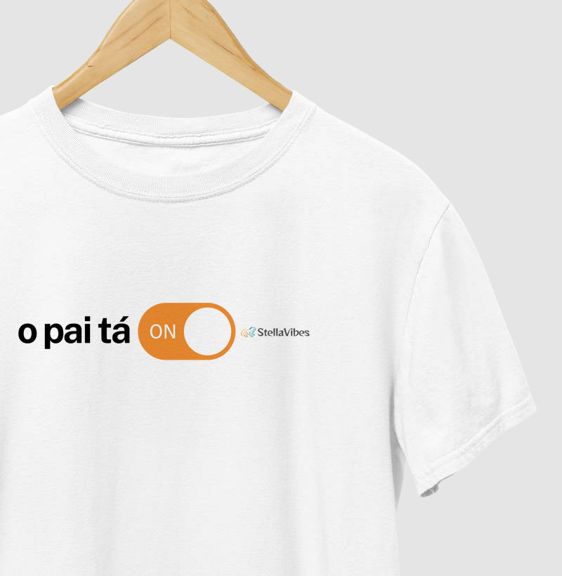 Camiseta O Pai Tá On (Branca / Cinza)