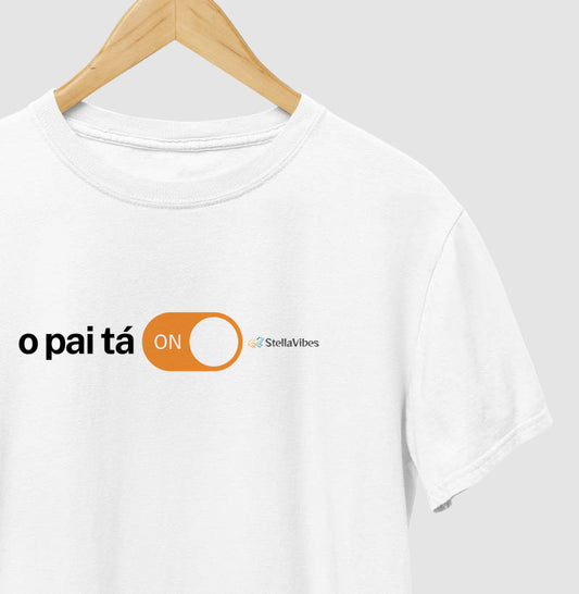 Camiseta O Pai Tá On (Branca / Cinza)
