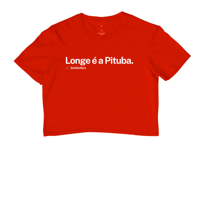 Cropped Longe é a Pituba (Várias cores)