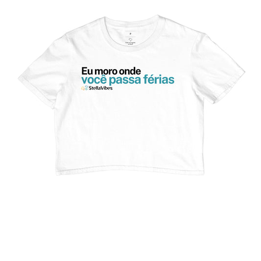 Cropped Eu Moro Onde Você Passa Férias (Branca / Cinza)