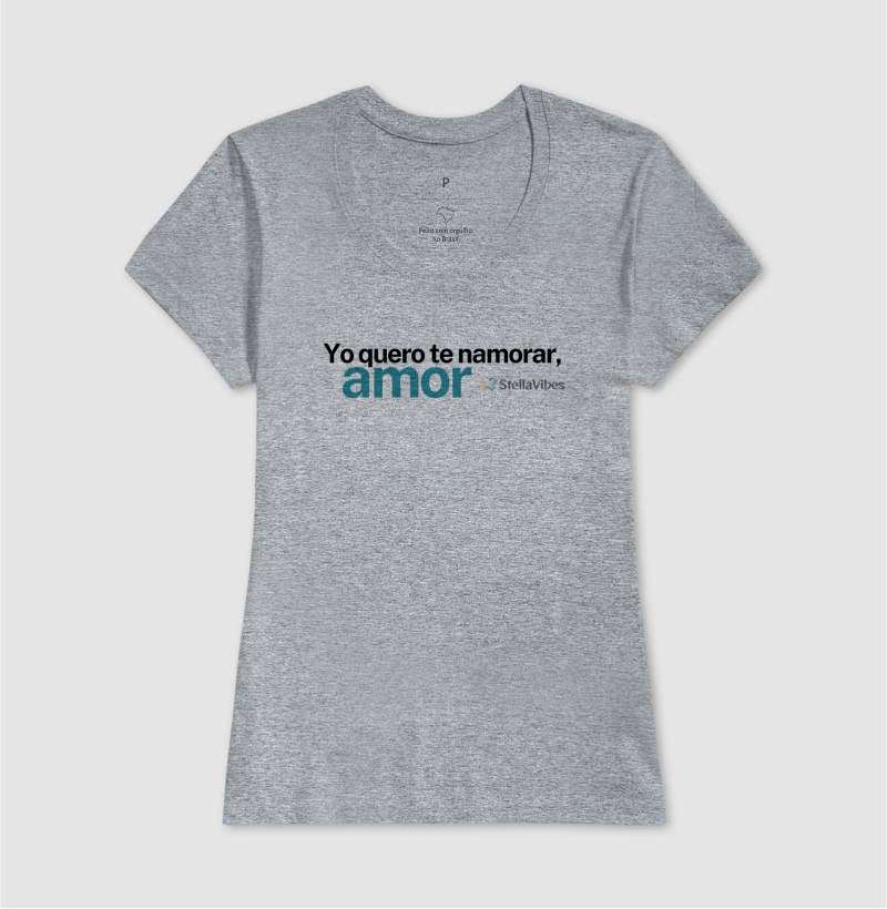 Camiseta Yo Quero te Namorar (Branca / Cinza)