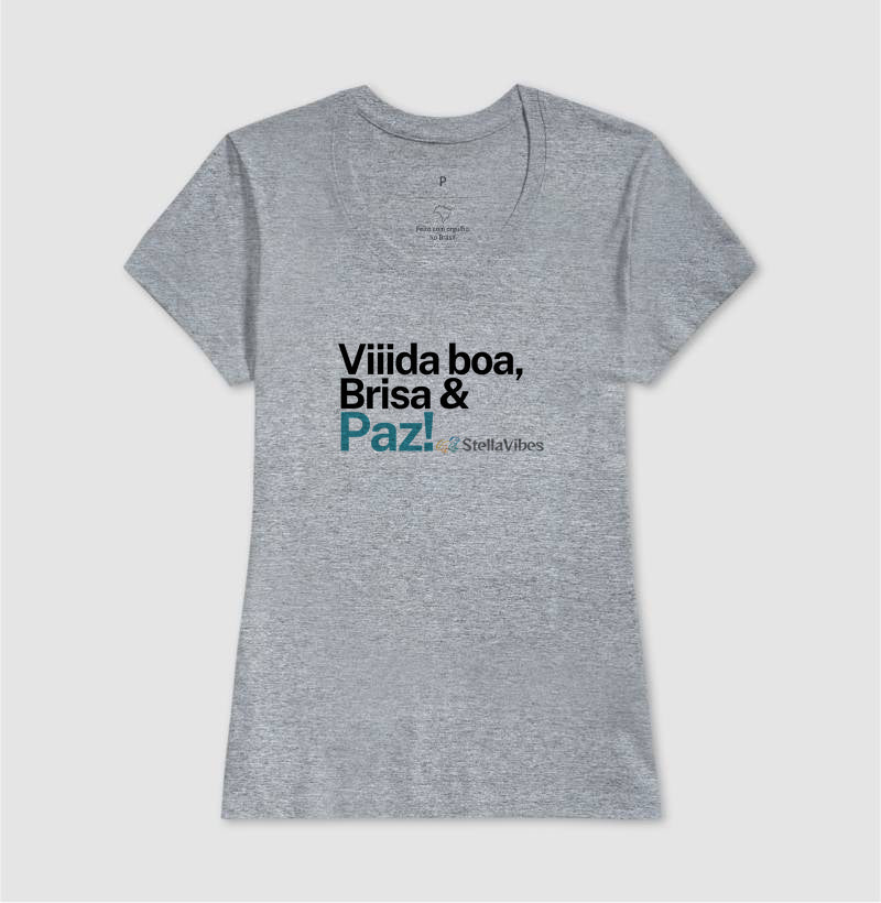 Camiseta Vida Boa, Brisa e Paz (Branca / Cinza)