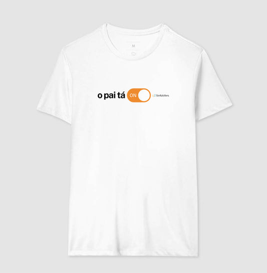 Camiseta O Pai Tá On (Branca / Cinza)
