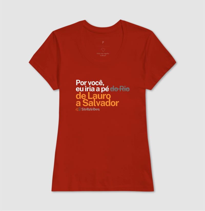 Camiseta Por Você (Várias cores)