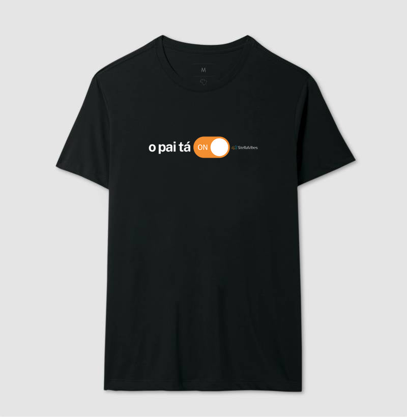Camiseta O Pai Tá On (Preta / Verde)
