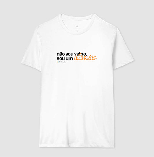 Camiseta Não Sou Velho (Branca / Cinza)